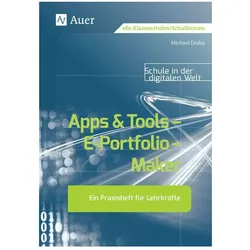Apps & Tools - E-Portfolio - Maker, Fachbücher von Michael Drabe