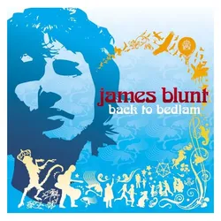 Atlantic, Schallplatten, Back To Bedlam(20th Anniversary Edition) (James Blunt)