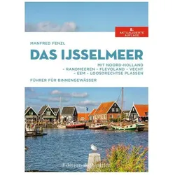 Das IJsselmeer, Reisebücher von Manfred Fenzl