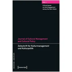 Journal of Cultural Management and Cultural Policy/Journal für Kulturmanagement und Kulturpoliti, Fachbücher von Miriam Paeslack, Constance DeVereaux, Steffen Höhne, Martin Tröndle