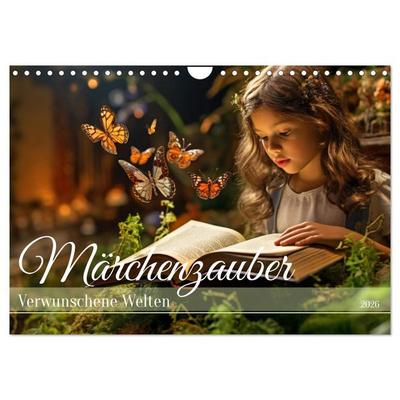Märchenzauber - Verwunschene Welten (Wandkalender 2026 DIN A4 quer), CALVENDO Monatskalender
