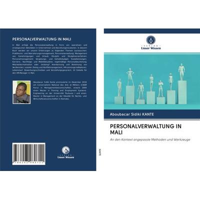Personalverwaltung in Mali, Taschenbuch von Aboubacar Sidiki KANTE, Verlag Unser Wissen, 978-620-3-08071-1