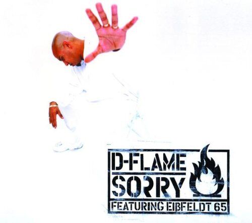 D-Flame - Sorry - Preis vom 09.10.2026 07:28:09 h