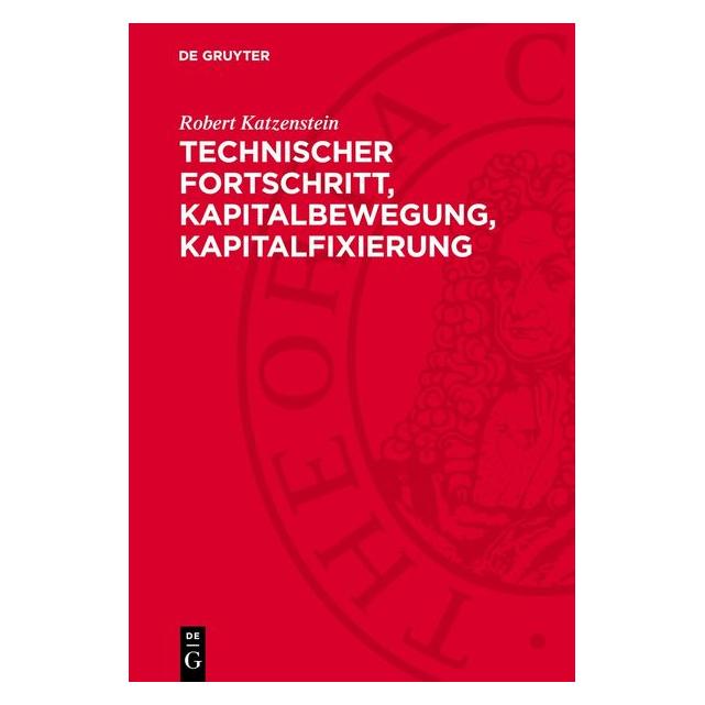 De Gruyter Katzenstein:Technischer Fortschritt, Ka (67795101)
