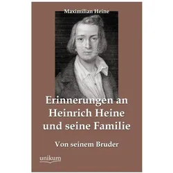 Erinnerungen an Heinrich Heine und seine Familie, Biografien von Maximilian Heine