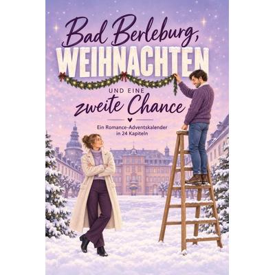 Bad Berleburg, Weihnachten und eine zweite Chance