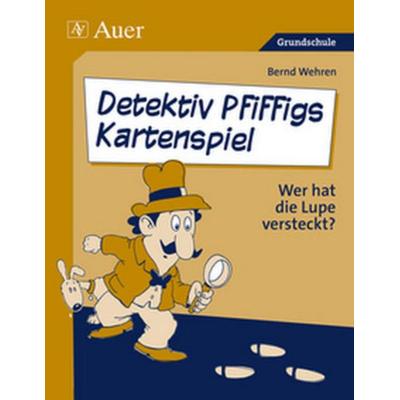 Detektiv Pfiffigs Kartenspiel, Game von Bernd Wehren, Auer Verlag in der AAP Lehrerwelt GmbH, 978-3-403-06365-0