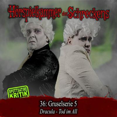 Folge 36: Gruselserie 5 - Dracula - Tod im All - , Audio, 4066218264029