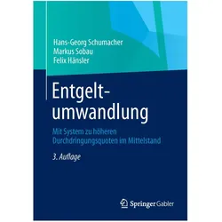 Entgeltumwandlung, Fachbücher von Felix Hänsler, Hans-Georg Schumacher, Markus Sobau