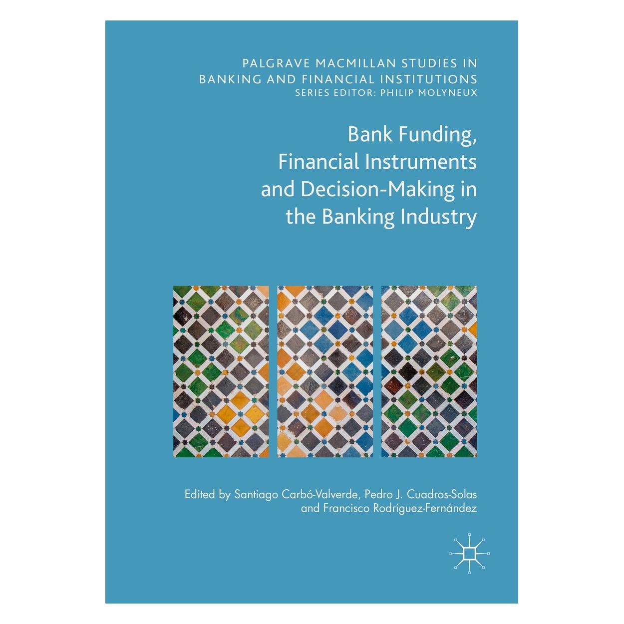 Springer Bank Funding, Financial Instruments and (9783319307008)