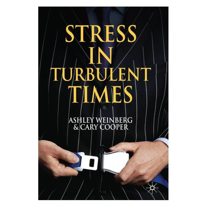 Palgrave Macmillan Uk Weinberg:Stress in Turbulent Times (Englisch, Hardcover, A. Weinberg) (63044920)