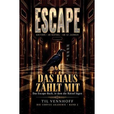 DAS HAUS ZÄHLT MIT, Taschenbuch von Til Vennhoff, Verlagshaus Greve, 978-3-913162-17-1