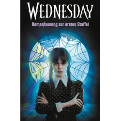 Wednesday – Romanfassung zur ersten Staffel