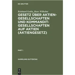 Gesetz ber Aktiengesellschaften und Kommanditgesellschaften auf Aktien (Aktiengesetz), Fachbücher von Hans Wilhelmi, Reinhard Godin