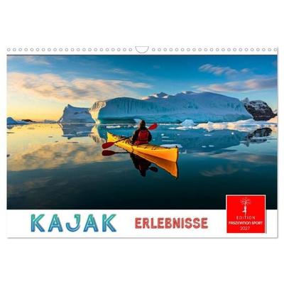 Kajak Erlebnisse (Wandkalender 2027 DIN A3 quer), CALVENDO Monatskalender
