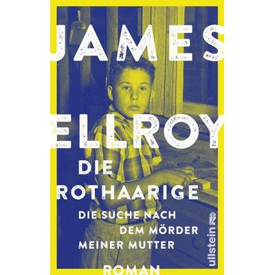Die Rothaarige, Gebundene Ausgabe von James Ellroy, Ullstein Hardcover, 978-3-550-05032-9