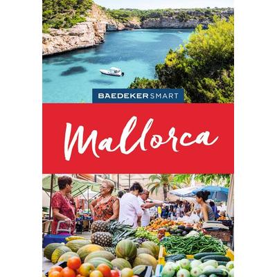 Baedeker SMART Reiseführer Mallorca, Gebundene Ausgabe von Fabian Poser, MairDuMont
