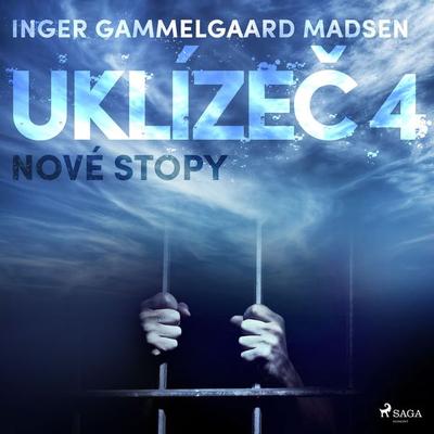 Uklízeč 4: Nové stopy - Inger Gammelgaard Madsen, Audio, 9788726229097