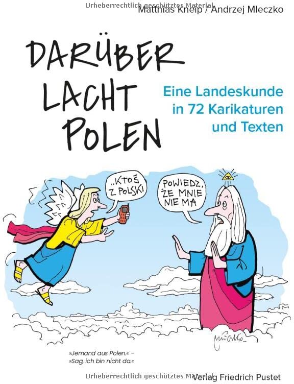 Matthias Kneip - Darüber lacht Polen: Eine Landeskunde in 72 Karikaturen und Texten - Preis vom 07.10.2026 11:45:10 h