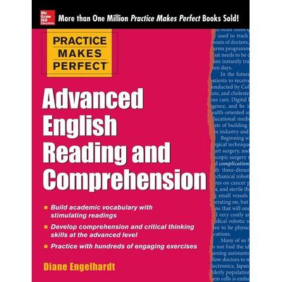 Practice Makes Perfect Advanced English Reading and Comprehension, Taschenbuch von Diane Engelhardt, McGraw-Hill Education Ltd, 978-0-07-179886-0