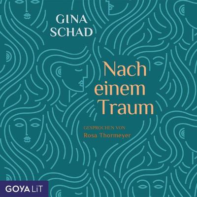 Nach einem Traum - Gina Schad, CD, 9783833746079