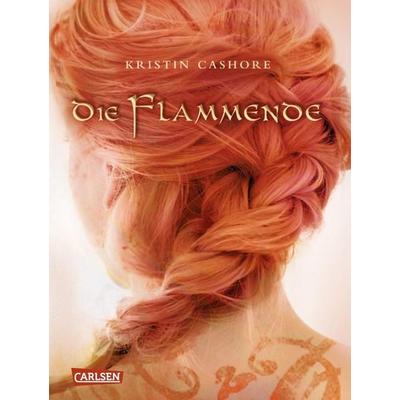 Cashore, K: Flammende, Gebundene Ausgabe von Kristin Cashore, Carlsen