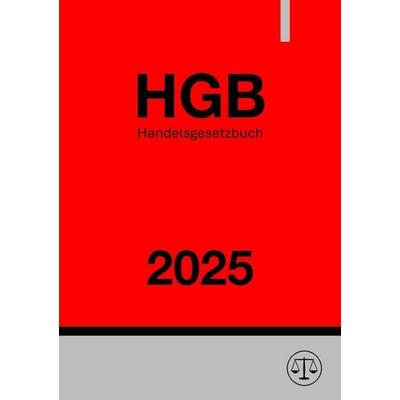 Handelsgesetzbuch - HGB 2025, Taschenbuch von Ronny Studier, Epubli, 978-3-8187-2563-1
