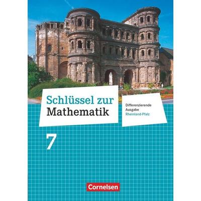Schlüssel zur Mathematik - Differenzierende Ausgabe Rheinland-Pfalz - 7. Schuljahr, Gebundene Ausgabe von Wolfgang Hecht,Christine Sprehe,Frank