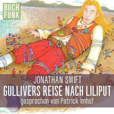 Gullivers Reise nach Liliput - Swift Jonathan, Audio, 4056198023969