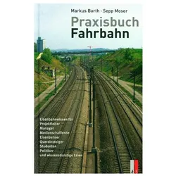 Praxishandbuch Fahrbahn, Ratgeber von Markus Barth