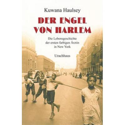 Der Engel von Harlem, Paperback von Kuwana Haulsey, Urachhaus
