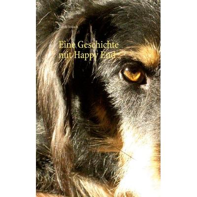 Eine Geschichte mit Happy End, Taschenbuch von Gerda Jenisch, BoD – Books on Demand, 978-3-7504-3168-3