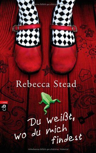 Rebecca Stead - Du weißt, wo du mich findest - Preis vom 07.10.2026 11:45:10 h