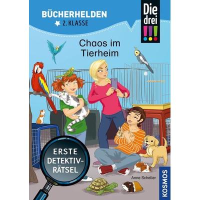Die drei !!!, Bücherhelden 2. Klasse, Chaos im Tierheim, Taschenbuch von Anne Scheller, Kosmos