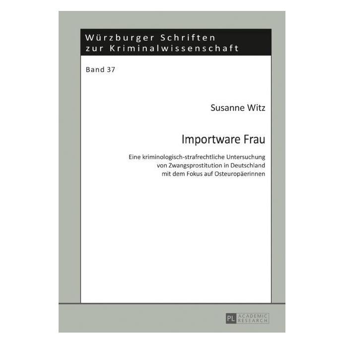 Peter Lang Witz:Importware Frau (Deutsch, Hardcover, Susanne Witz) (67712254)