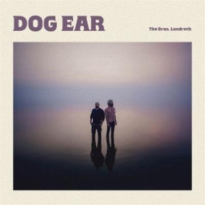 DOG EAR (Altamira Vinyl) - The Bros Landreth, Vinyl