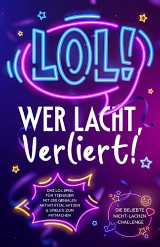 Andreas Schreiber - LOL: Wer lacht, verliert! Das LOL Spiel für Teenager mit 250 genialen Aktivitäten, Witzen & Spielen zum Mitmachen – Die beliebte Nicht-Lachen-Challenge - Preis vom 09.10.2026 07:28:09 h