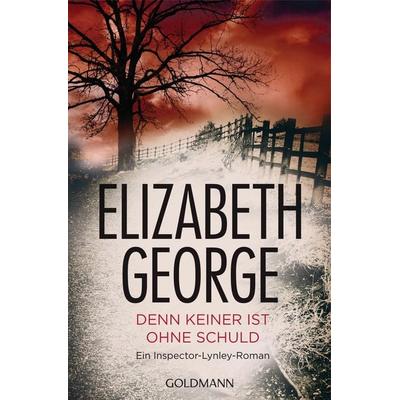 Denn keiner ist ohne Schuld, Taschenbuch von Elizabeth George, Goldmann