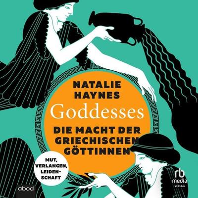 Goddesses - Natalie Haynes, Audio, 9783691281446