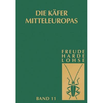 Die Käfer Mitteleuropas, Bd. 11: Curculionidae II, Gebundene Ausgabe von , Spektrum der Wissenschaft, 978-3-8274-0685-9