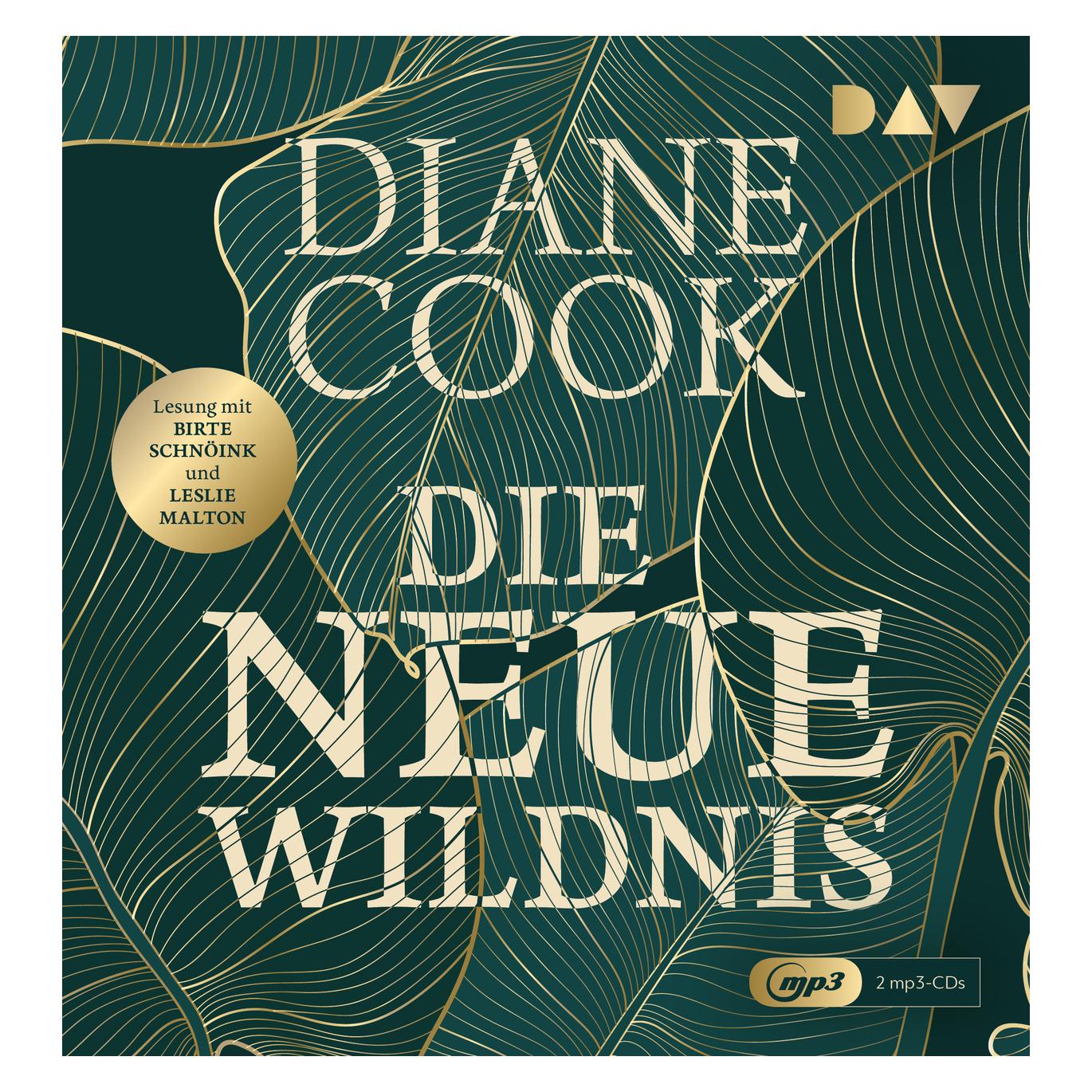 Audio Verlag Die neue Wildnis (Astrid Finke, Birte Schnöink, Diane Cook, Leslie Malton, Deutsch) (21551097)