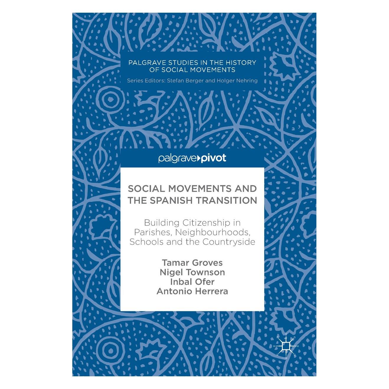 Springer Social Movements and the Spanish Transition (Englisch, Hardcover, Tamar Groves) (9783319618357)