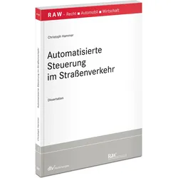Hochautomatisiertes Fahren in Deutschland und Kalifornien, Fachbücher von Mareike Weise