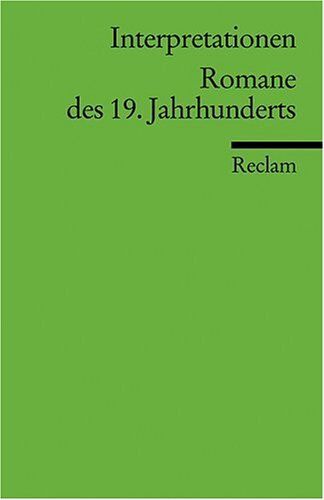 Interpretationen: Romane des 19. Jahrhunderts - Preis vom 01.10.2026 17:08:56 h