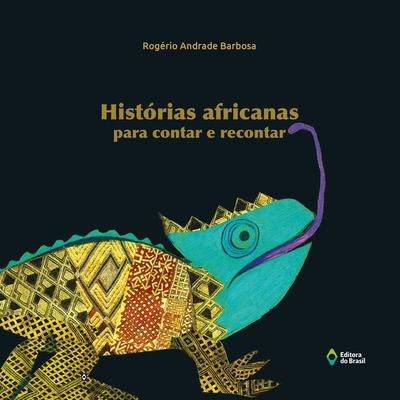 Histórias africanas para contar e recontar - Rogério Andrade Barbosa, Audio, 9788510097178