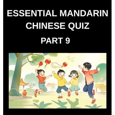 Essential Mandarin Chinese Quiz (Part 9)- Simplified Chinese Character Adventure Moderate Level Tests with Interactive Left-Right Matching Challenges
