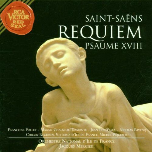 Nicolas Rivenq - Saint-Saëns - Requiem · Psaume XVIII / Pollet · Damonte · Viala · Rivenq · Mercier - Preis vom 30.09.2026 22:30:23 h