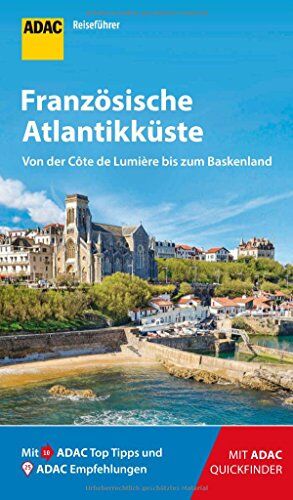 Jonas Fieder - ADAC Reiseführer Französische Atlantikküste: Der Kompakte mit den ADAC Top Tipps und cleveren Klappkarten - Preis vom 09.10.2026 07:28:09 h