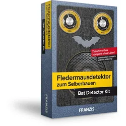 Fledermausdetektor zum Selberstecken