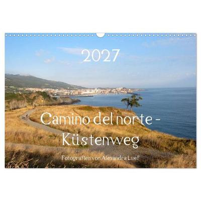 Camino del norte - Küstenweg (Wandkalender 2027 DIN A3 quer), CALVENDO Monatskalender